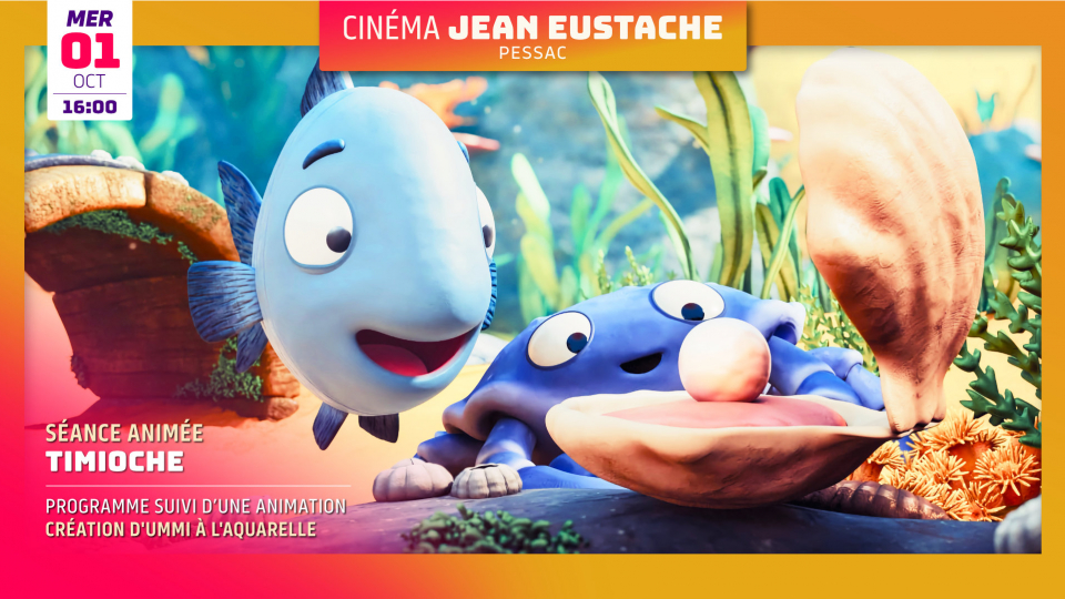 Séance animée : TIMIOCHE (3 ANS ET +) Séance animée : TIMIOCHE (3 ANS ET +)