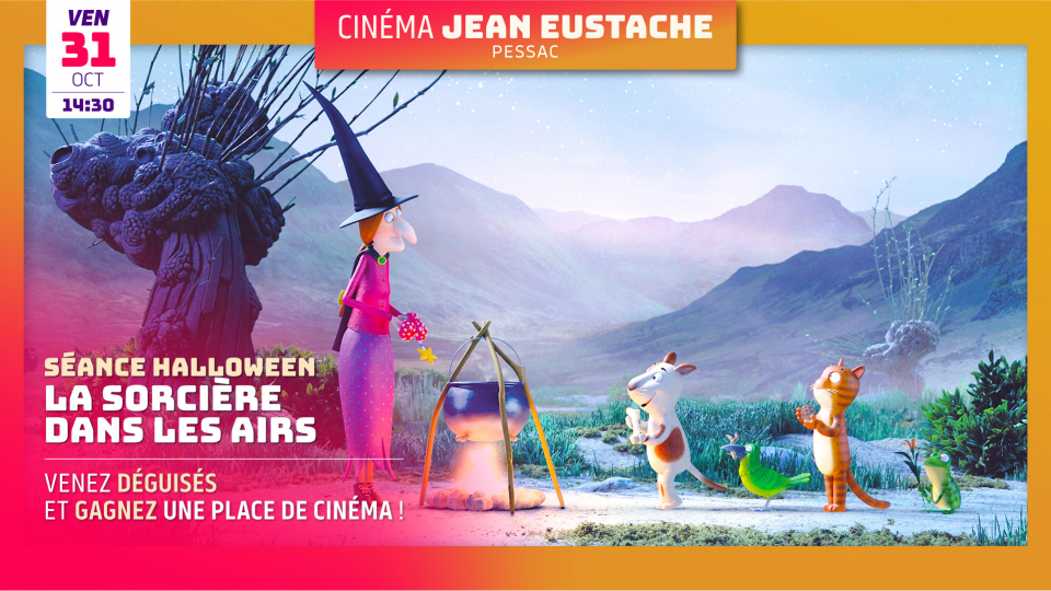 Séance Halloween : LA SORCIÈRE DANS LES AIRS (4 ans et +)