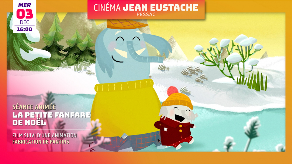 Séance animée : LA PETITE FANFARE DE NOËL (3 ans et +)