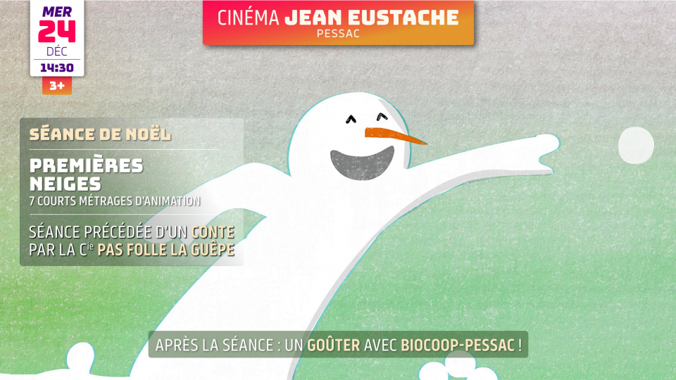 Séance animée de Noël : PREMIÈRES NEIGES (3 ans et +)