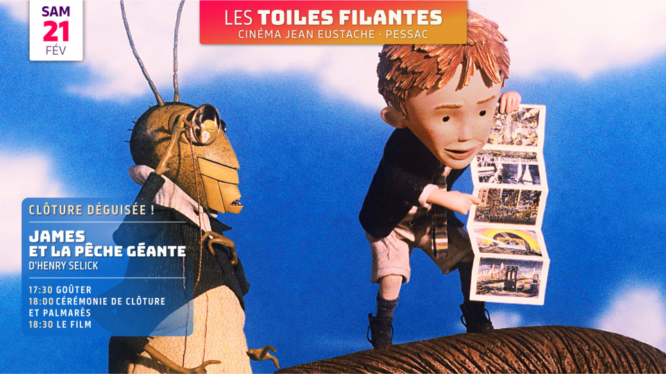 Séance de clôture des Toiles Filantes : JAMES ET LA PÊCHE GÉANTE d&rsquo;Henry Selick (dès 7 ans)