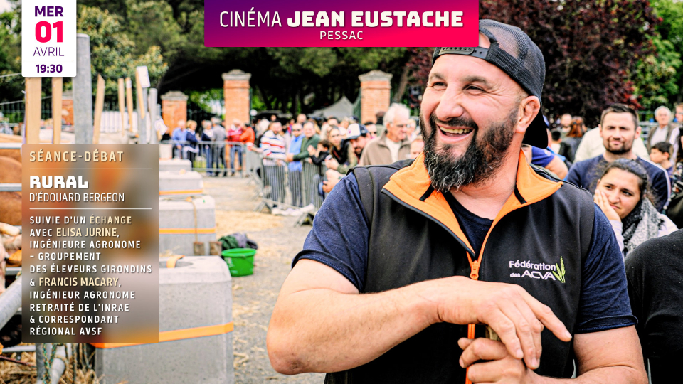 Séance-débat : RURAL d&rsquo;Edouard Bergeon