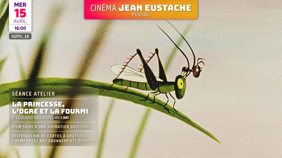 Séance animée : LA PRINCESSE, L&rsquo;OGRE ET LA FOURMI (dès 5 ans)