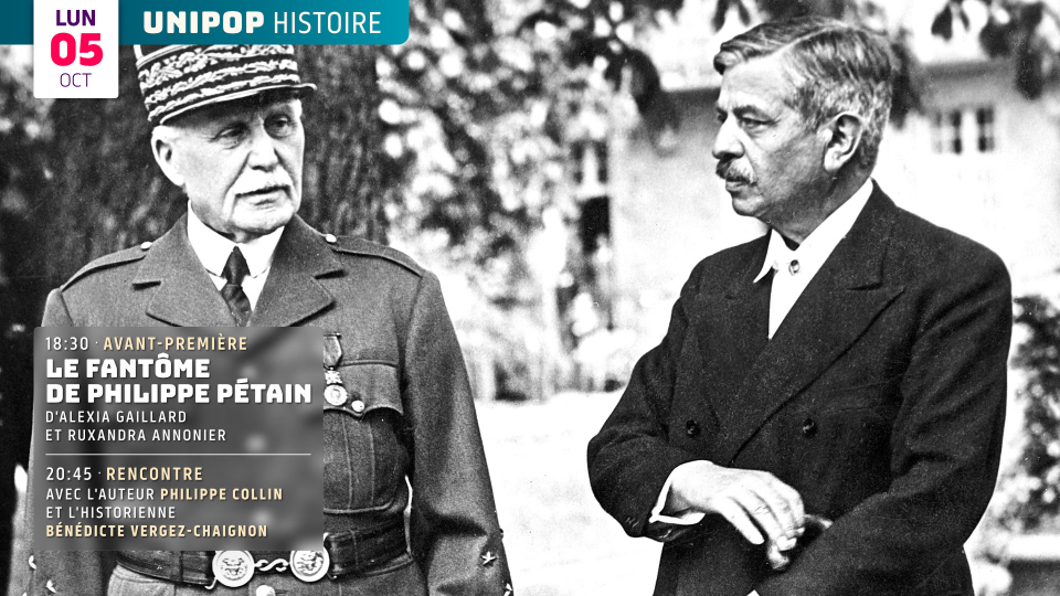 Avant-première « Le Fantôme de Pétain » suivie d&rsquo;une rencontre avec l&rsquo;auteur Philippe Collin et la biographe Bénédicte Vergez-Chaignon