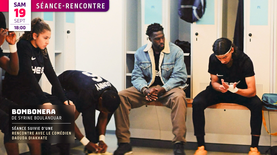Séance-rencontre : BOMBONERA en présence du comédien Daouda Diakhaté