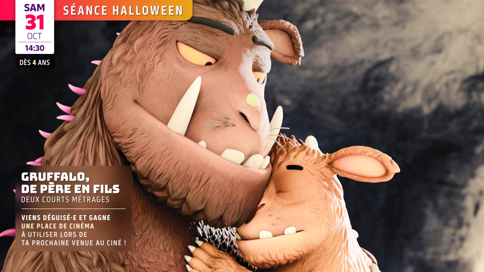 Séance Halloween :  GRUFFALO, DE PÈRE EN FILS (dès 4 ans)