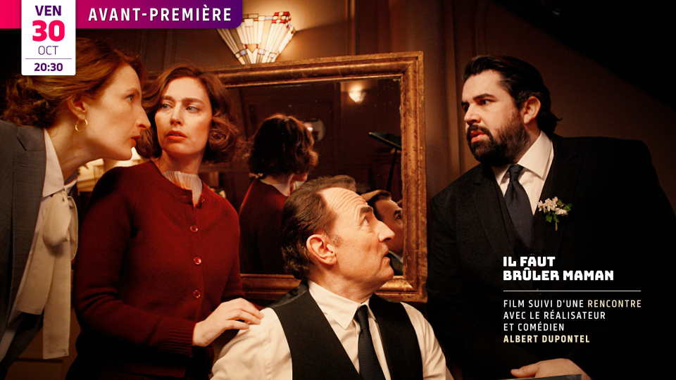 Avant-première : IL FAUT BRÛLER MAMAN de Albert Dupontel (1h20), en sa présence